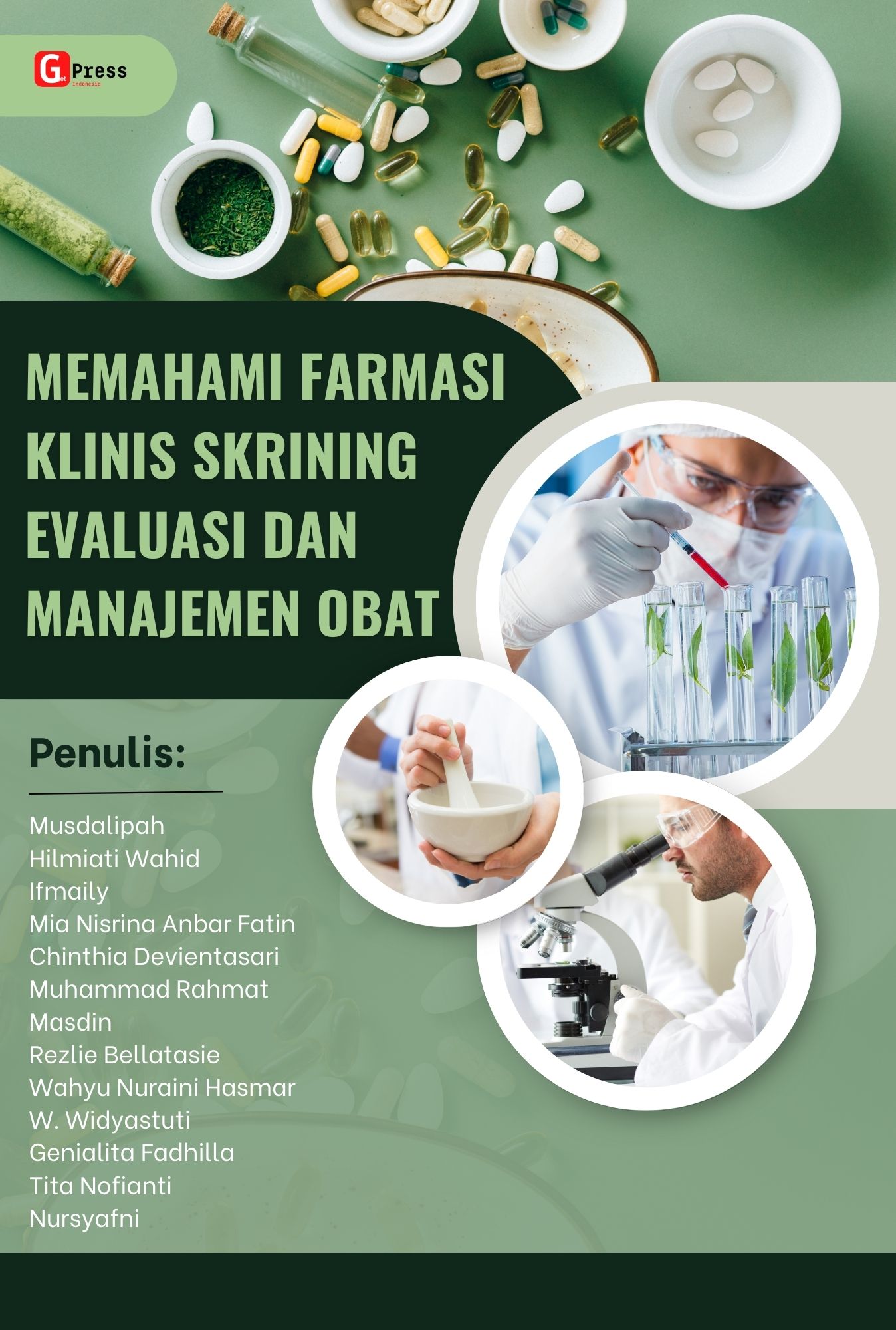 Memahami Farmasi Klinis: Skrining, Evaluasi, dan Manajemen Obat